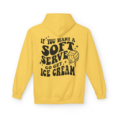 Volleyball Pullover Hoodie - Soft Serve Ice Cream Quote