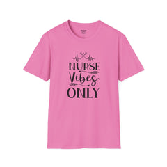 Nurse Vibes - Unisex Softstyle T-Shirt | Nurse Awareness, Medical Wear, Gift For Her, Scrubs Lover, Hospital Staff Gift, Registered Nurse,RN