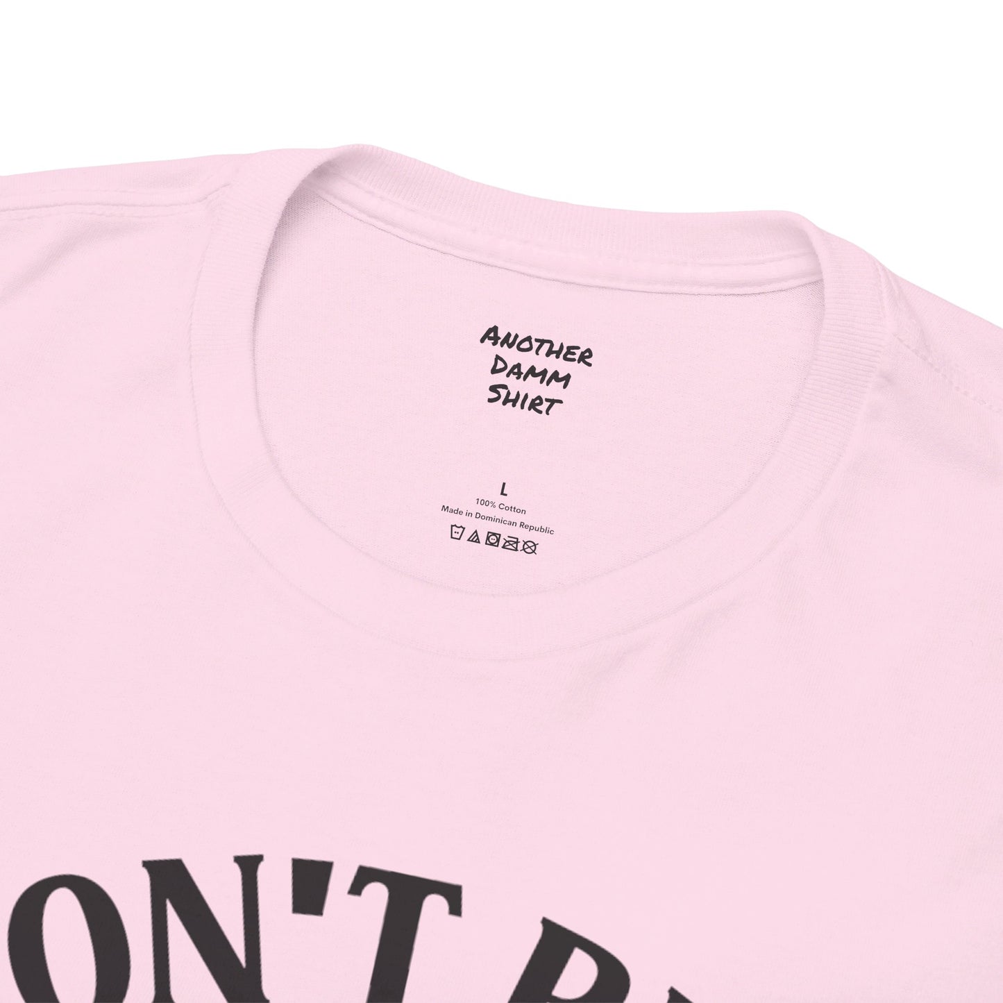 Don't Be A Karen Unisex Heavy Cotton Tee