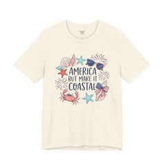 Coastal Fourth of July Tee – "America But Make It Coastal" Graphic T-Shirt