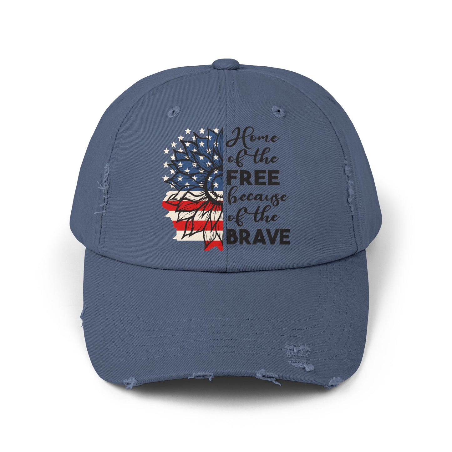 Land Of The Free, Home Of The Brave  - Unisex Distressed Cap