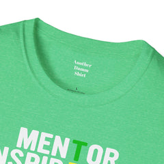 How Do You Spell TEACHER,Unisex T Shirt,Mentor,Inspire,Educate,Coach.Share,Influence,Encourage,Educator apparel,School wear,Teacher apparel