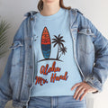 Aloha Mr. Hand Fast Times At Ridgemont High Shirt - Unisex Jersey Short Sleeve Tee