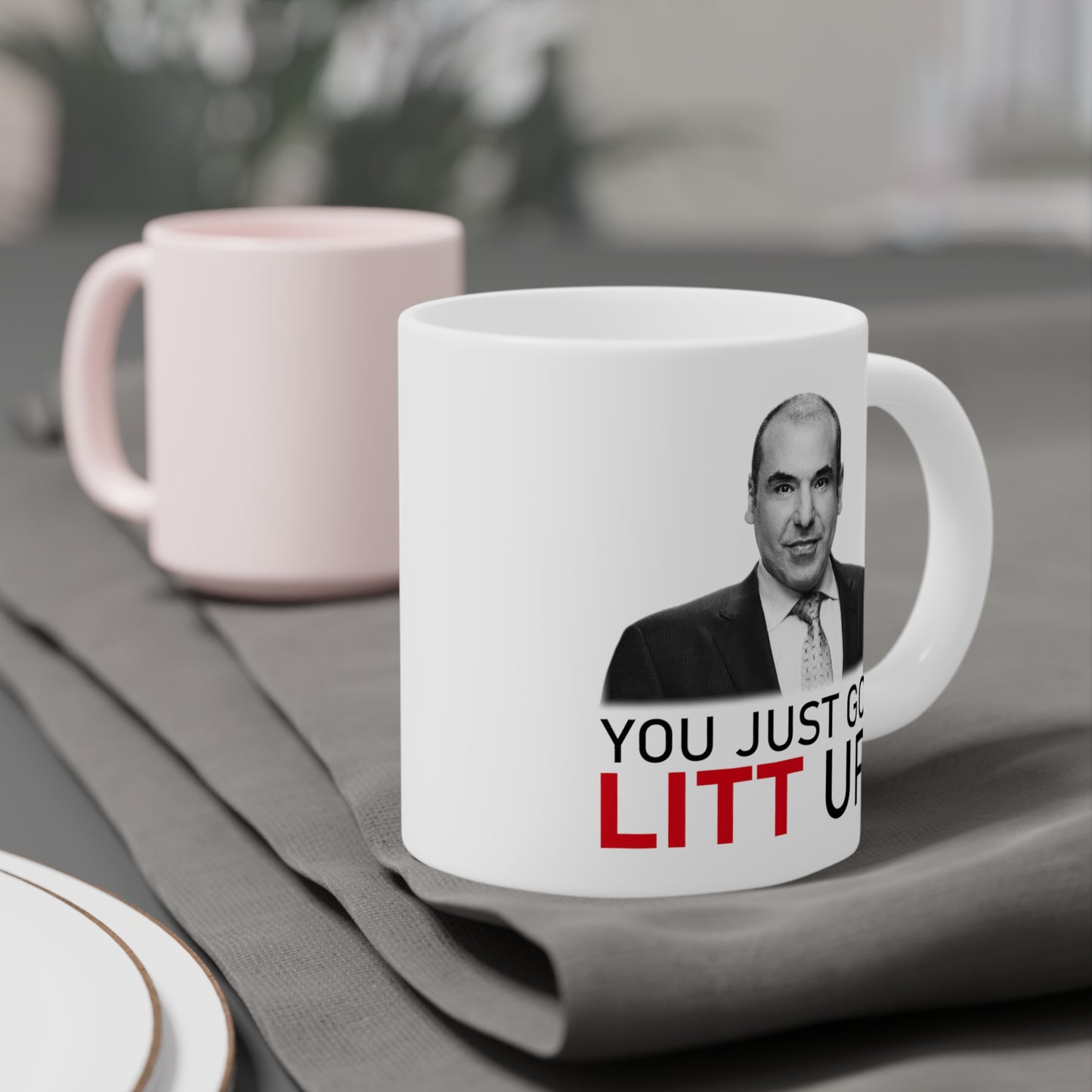 You Just Got Litt Up Mug