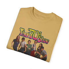 That '70s Show Cast T-Shirt - Unisex Garment-Dyed Tee
