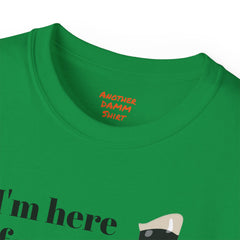 I'm Here For The One Leg Butt Kicking Contest - Unisex Ultra Cotton Tee | Amputee Humor, Leg Amputee, Limb Awareness, Prosthetic Humor