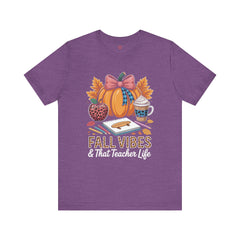 Fall Vibes Teacher T-Shirt — That Teacher Life Tee