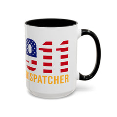 Vintage 911 Dispatcher Patriotic Coffee Mug, 11oz, 15oz