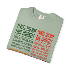 Lyric Quote Graphic T-Shirt — 'Places You May Find Yourself / Things You May Ask Yourself'
