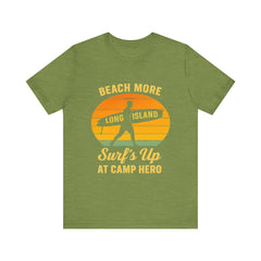 Camp Hero Beach Vibes Unisex Tee - Surf's Up Long Island | Summer Shirt