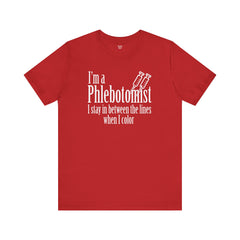 Phlebotomist Humor Tee, Funny Medical Shirt, Nurse Gift, Blood Tech Wear, Cute Phlebotomy Humor, Healthcare Apparel