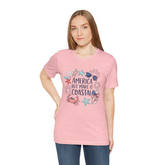 Coastal Fourth of July Tee – "America But Make It Coastal" Graphic T-Shirt