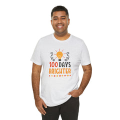 100 Days of School Brighter Teacher Appreciation T-Shirt