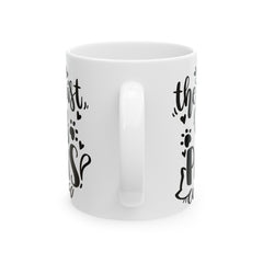 My Therapist Has Paws Mug