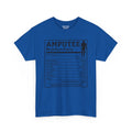 Arm AMPUTEE Nutrition Facts - Unisex Heavy   T Shirt