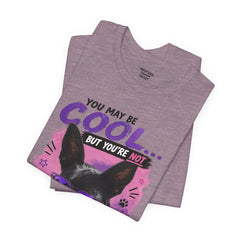 Scout Cool Dog T-Shirt — "You May Be Cool... But You're Not Scout Cool" Graphic Tee