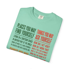 Lyric Quote Graphic T-Shirt — 'Places You May Find Yourself / Things You May Ask Yourself'