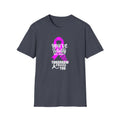 You've Totally Got This Tomorrow Needs You - Unisex Softstyle T-Shirt | Cancer Survivor,Selfcare gift,Breast Cancer Awareness,positive vibe