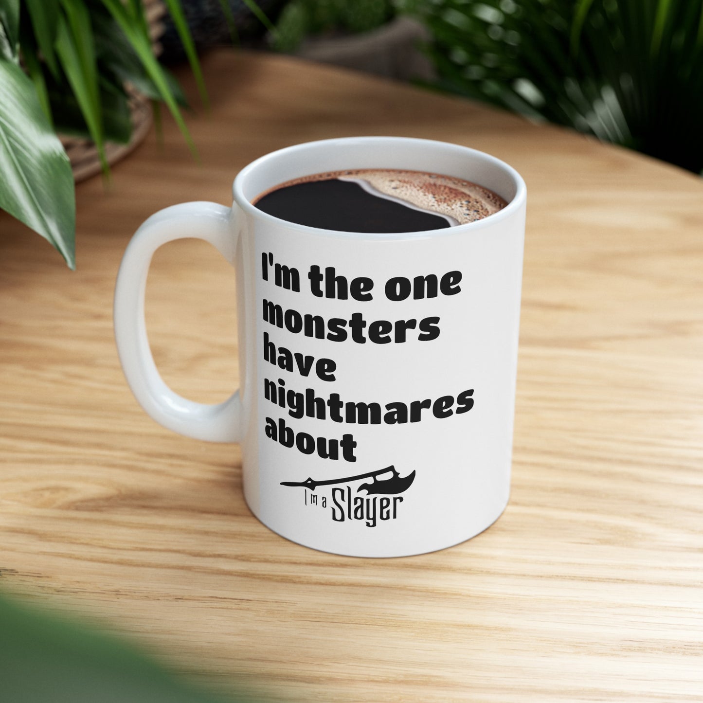 Funny Monster Slayer Ceramic Mug, (11oz, 15oz)