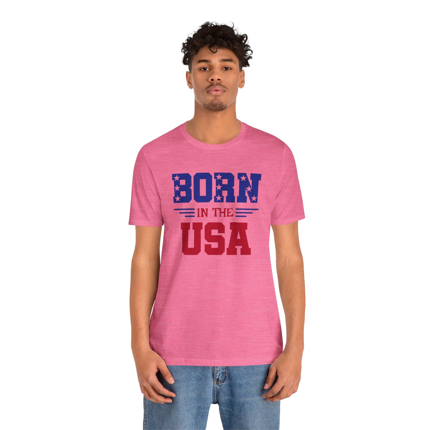 Born In The USA, Unisex Jersey Short Sleeve Tee