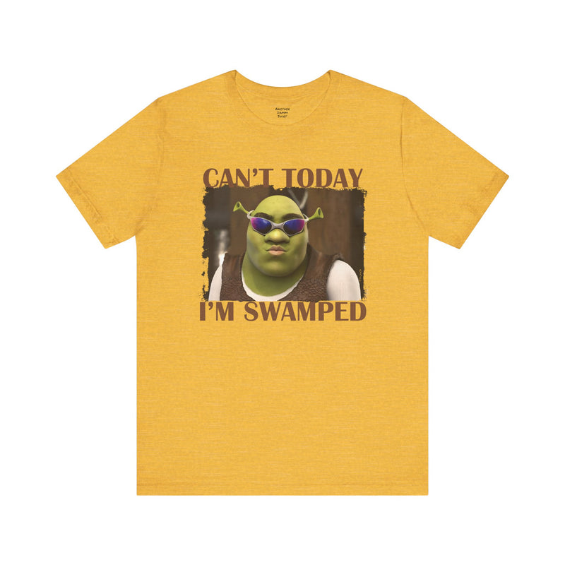Shrek quote tee,green ogre gift,swamp joke shirt,Shrek fan gift,pop culture tee,animated film gift,Shrek merchandise,comedy film shirt.