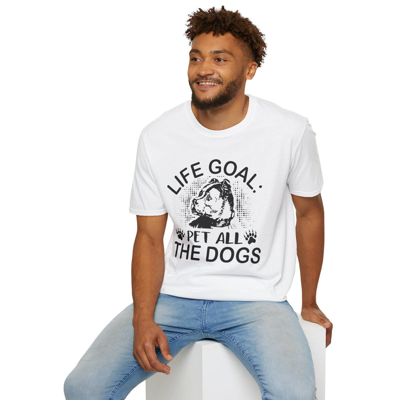 Dog Lover Life Goal Pet ALL The Dogs T-Shirt
