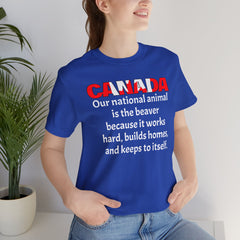 Funny Canadian National Quote Tee Shirt - Unisex Tee