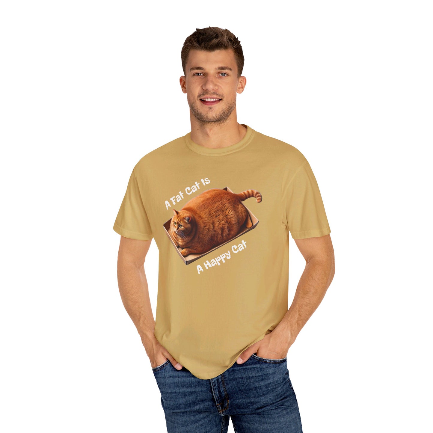 A Fat Cat Is A Happy Cat - Graphic Unisex Garment-Dyed T-shirt