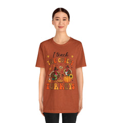 I Teach The Cutest Turkeys Teacher Appreciation T-Shirt