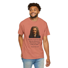 Isaac Newton Quote T-Shirt — "Gravity wasn't my idea" Scientific Humor Tee