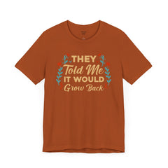 Funny Amputee Quote - Unisex Short Sleeve Tee,Amputee Awareness,Gift For Him,Gift For Her,Arm Amputee Gift,Leg Amputee,Limb Loss Awareness