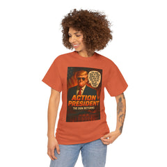 Action President Tee - Political Statement T-Shirt