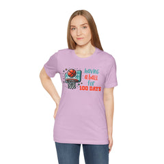 100 Days of School Having A Ball Unisex Tee