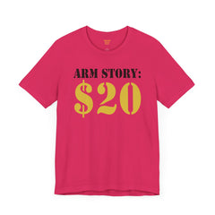 Arm Amputee Funny Quote - Unisex Short Sleeve Tee,Amputee Humor,Gift For Him,Gift For Her,Limb Awareness,Unique Amputee Gift,Ice Breaker