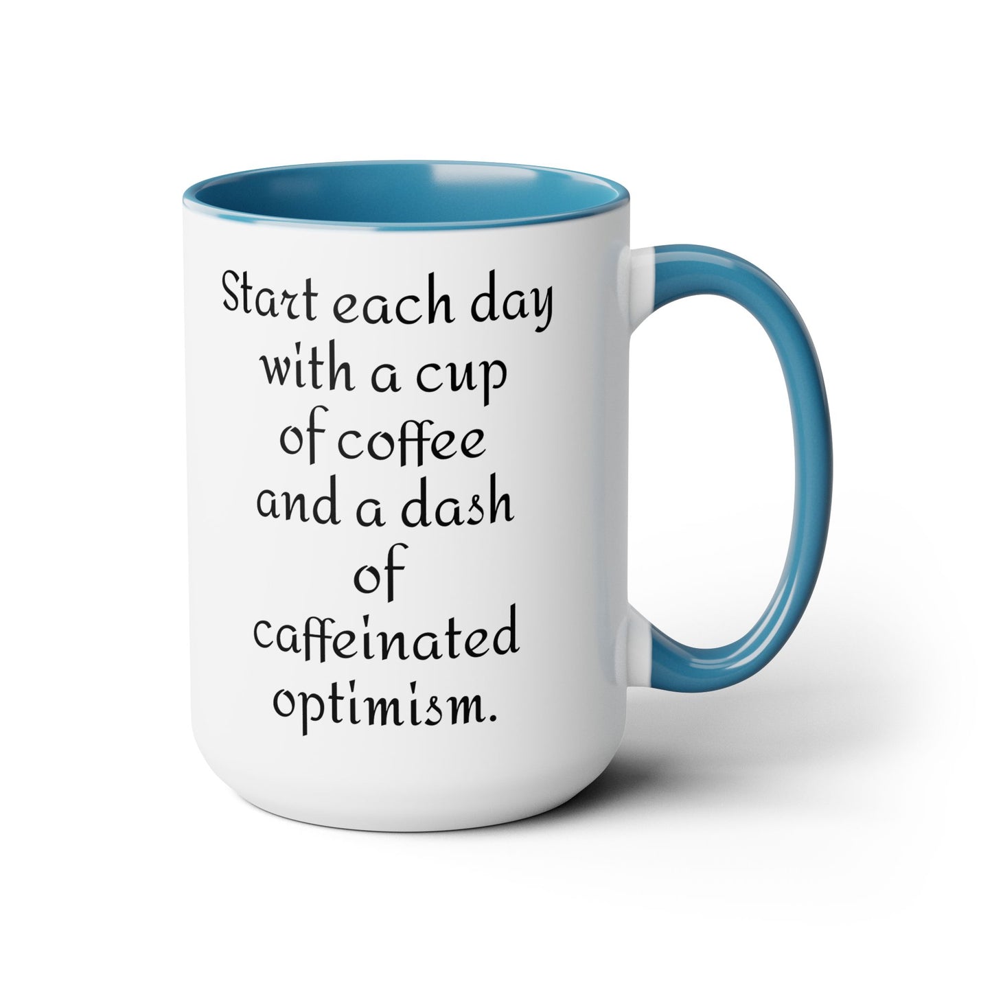 Inspirational 15oz mug