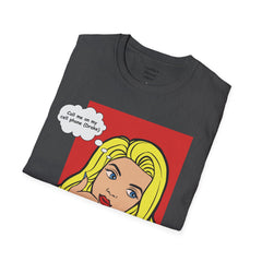Call Me On My Cell Phone Unisex Softstyle T-Shirt  Pop Art Girl