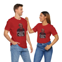 Funny Hob-Knockers Wade Collins Quote Tee
