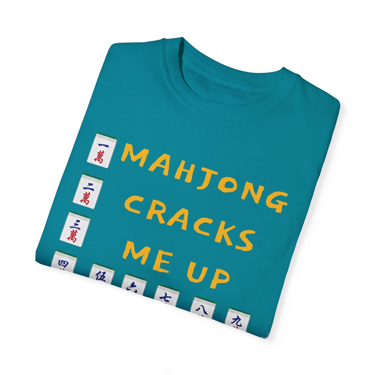 Mahjong Cracks Me Up, Comfort Colors 1717, Funny Graphic Tee, Unisex Garment-Dyed T-shirt, gift for mahjong player, mahjong lover gift, casual wear tee, humorous t-shirt, novelty mahjong shirt