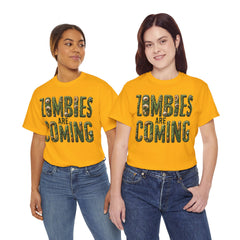 ZOMBIES ARE COMING! Graphic Unisex Heavy Cotton Tee