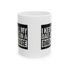 DAD A BASE, Funny Graphic Ceramic Mug, (11oz, 15oz)