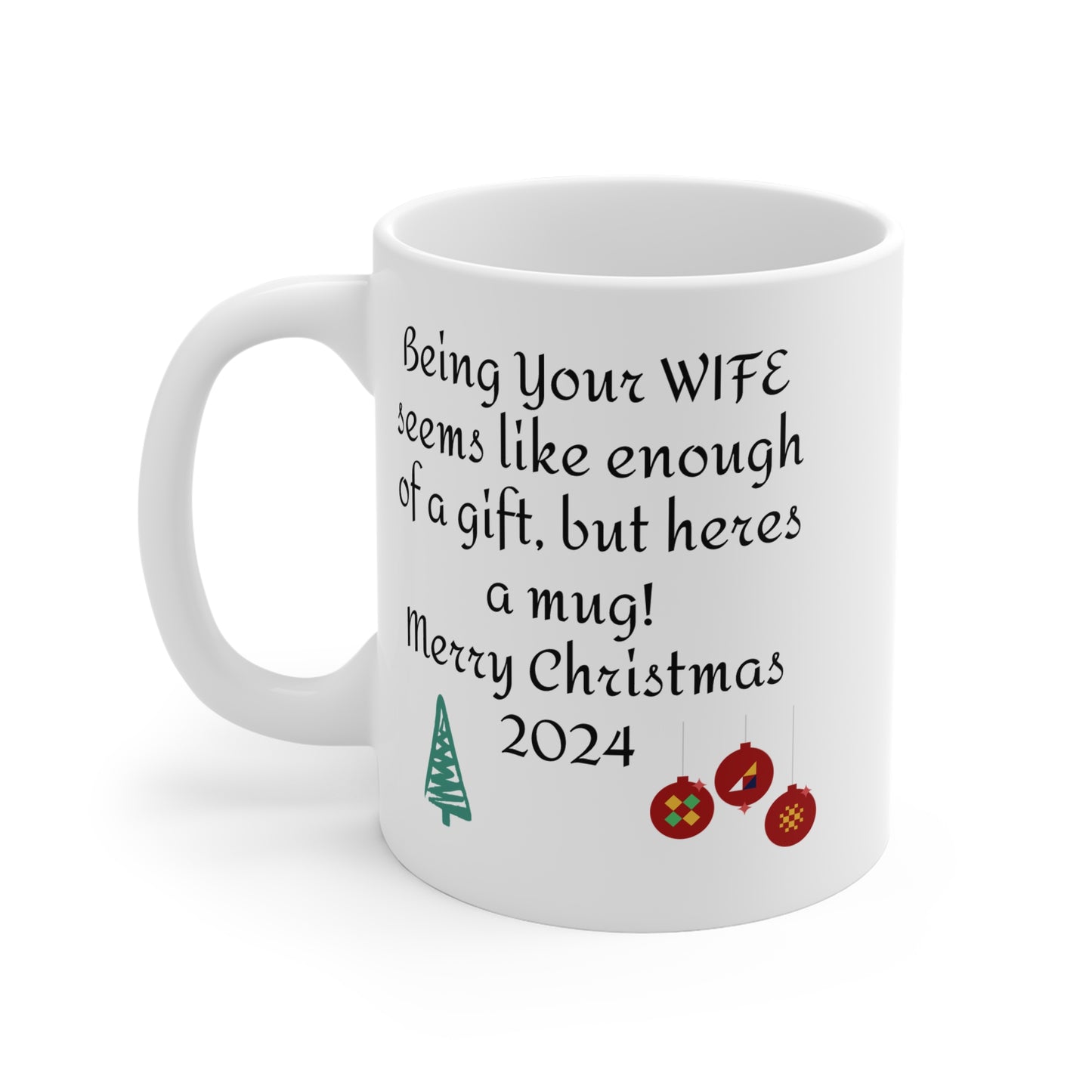 Wife Humor, Family Gift, Custom Mug For Husband, Christmas Gift, Hubby gift, Husband Joke Mug, 11oz,15oz, 20oz, Husband Love, Funny Mug.