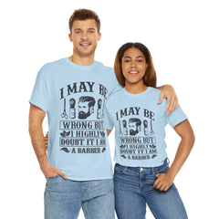Humorous Barber Tee, Funny Barber Gifts, Unisex Cotton Shirt, Barber Appreciation, Father's Day Gift Tee, Hair Stylist T-Shirt