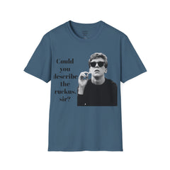 BREAKFAST CLUB - Could you describe the ruckus, sir.  - Brian Johnson NERD Unisex Softstyle T Shirt  Dont You Forget About Me