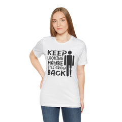 Funny Amputee Quote - Unisex Short Sleeve Tee,Amputee Awareness,Gift For Him,Leg Amputee,Arm Amputee,Limb Loss Awareness,Unique Amputee Gift