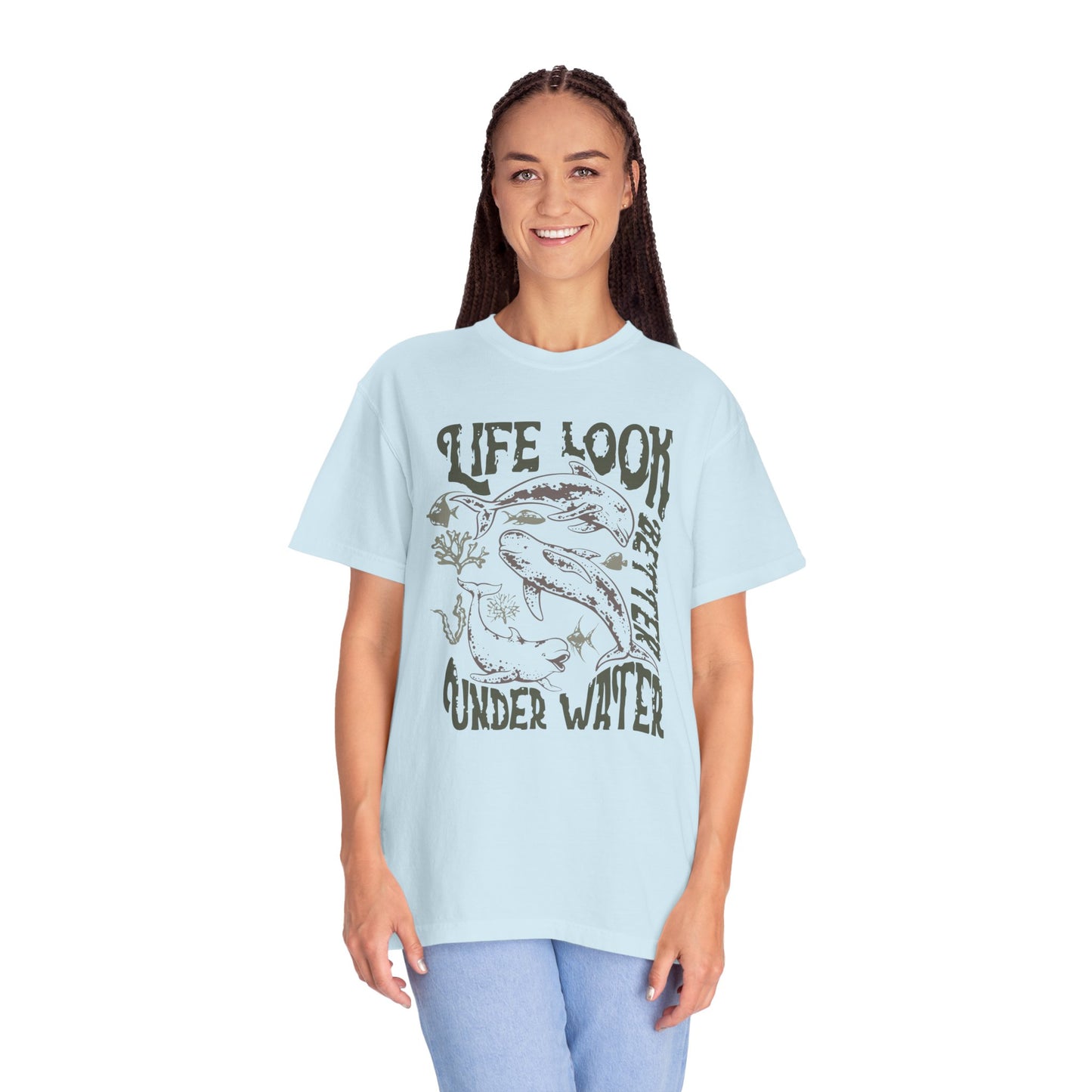 Whales, Life Look Better Under Water -  Graphic Unisex Garment-Dyed T-shirt