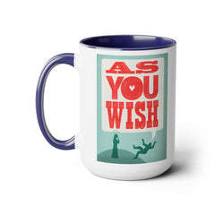 The Princess Bride As You Wish Mug