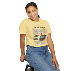 Funny Trainwreck T-Shirt - I'm Not Always a Train Wreck, Just Kidding, Toot Toot!