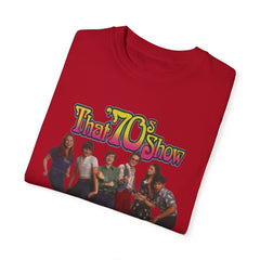 That '70s Show Cast T-Shirt - Unisex Garment-Dyed Tee