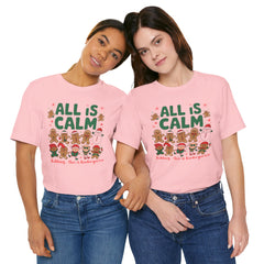 All Is Calm — Funny Gingerbread & Snowman Christmas T‑Shirt (Kidding, This Is Kindergarten)