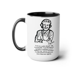 Betty White Quote Mug,gift for fans,Golden Girls gift,pop culture item,Gift for her.